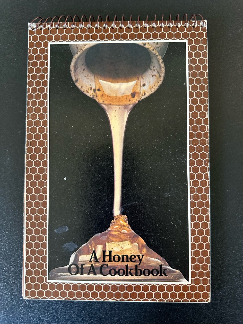 ⭐️ Vintage “A Honey Of A Cookbook”